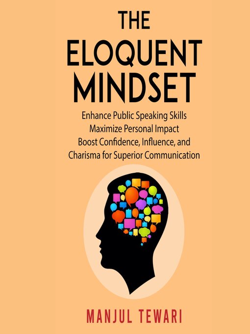 Title details for The Eloquent Mindset by Manjul Tewari - Available